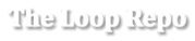 The Loop Repo